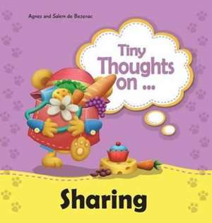 Tiny Thoughts on Sharing de Agnes De Bezenac