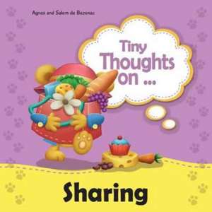 Tiny Thoughts on Sharing de Agnes De Bezenac