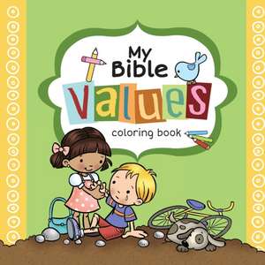 My Bible Values Coloring Book de Agnes De Bezenac