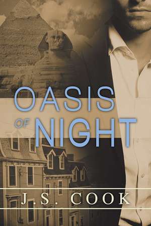 Oasis of Night de J. S. Cook