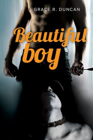 Beautiful Boy: Level 1 (Set) de Grace R. Duncan