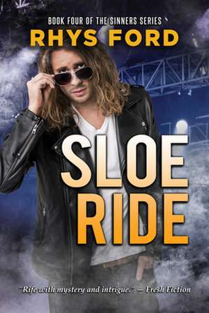 Sloe Ride de Rhys Ford