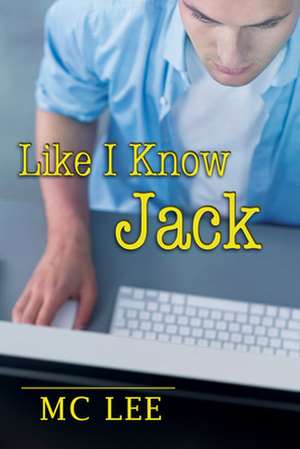 Like I Know Jack de MC Lee