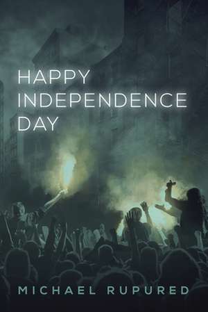 Happy Independence Day de Michael Rupured