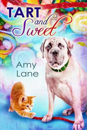 Tart and Sweet de Amy Lane