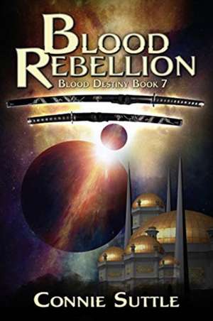 Blood Rebellion de Connie Suttle