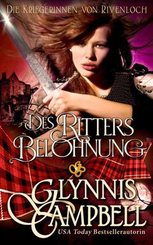 Des Ritters Belohnung de Glynnis Campbell