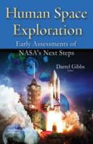 Human Space Exploration de Darrell Gibbs