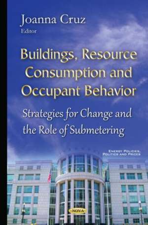 Buildings, Resource Consumption & Occupant Behavior