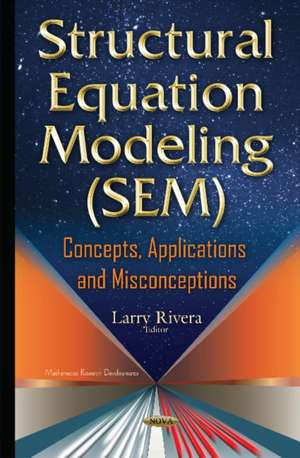 Structural Equation Modeling (SEM)