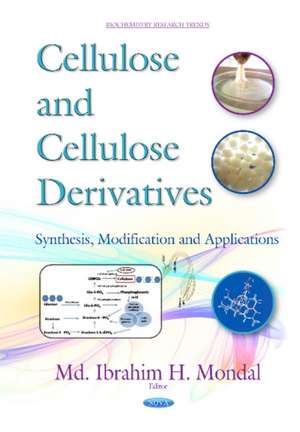 Cellulose & Cellulose Derivatives: Synthesis, Modification & Applications de Md Ibrahim H Mondal