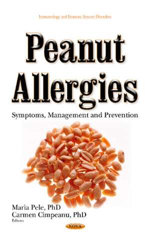 Peanut Allergies: Symptoms, Management & Prevention de Maria Pele