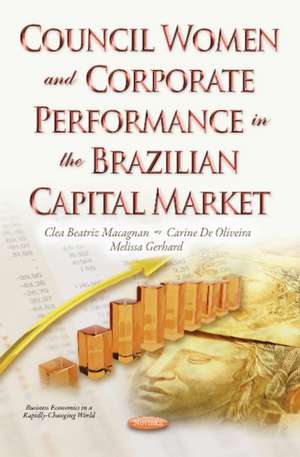 Council Women & Corporate Performance in the Brazilian Capital Market de Clea Beatriz Macagnan