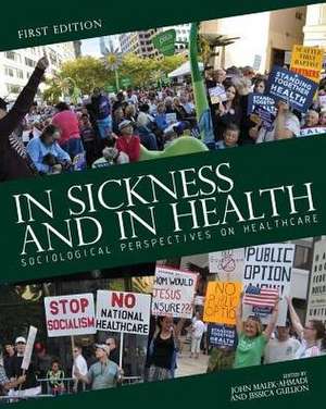 In Sickness and in Health de John Malek-Ahmadi