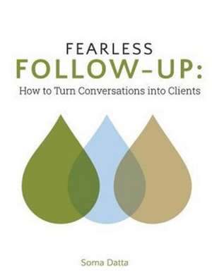 Fearless Follow-Up de Soma Datta