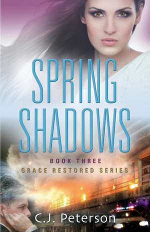 Spring Shadows de C. J. Peterson