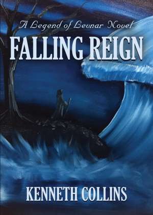 Falling Reign de Kenneth Collins