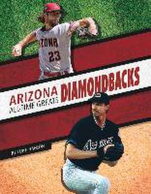 Arizona Diamondbacks All-Time Greats de Luke Hanlon