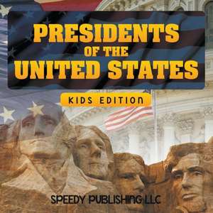 Presidents of the United States (Kids Edition): How to Save the Sinking Marriage de Speedy Publishing LLC