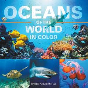 Oceans of the World in Color: How to Save the Sinking Marriage de Speedy Publishing LLC