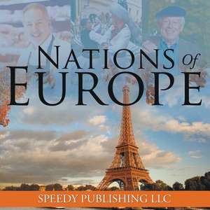 Nations of Europe: How to Save the Sinking Marriage de Speedy Publishing LLC