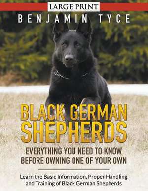 Black German Shepherds de Benjamin Tyce