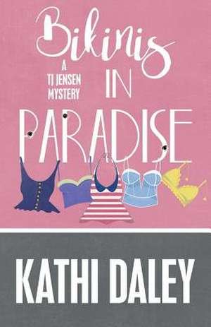 Bikinis in Paradise de Kathi Daley