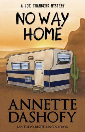 No Way Home de Annette Dashofy