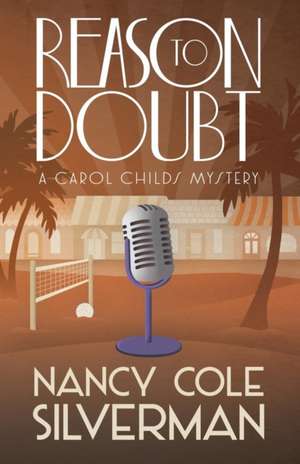 REASON TO DOUBT de Nancy Cole Silverman