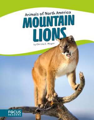 Mountain Lions de Christa C. Hogan