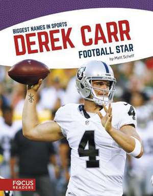 Derek Carr: Football Star de Matt Scheff