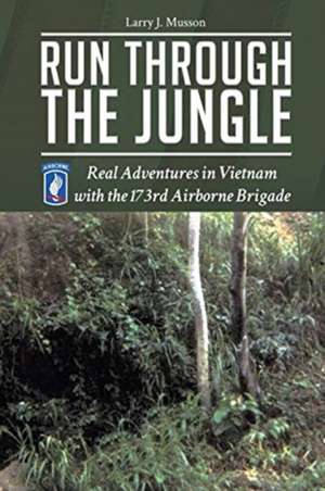 Run Through the Jungle de Larry Musson