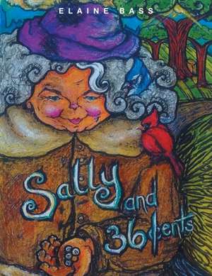 Sally and 36 Cents de Elaine Bass