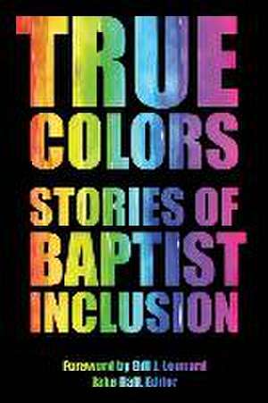 True Colors de Bill J. Leonard