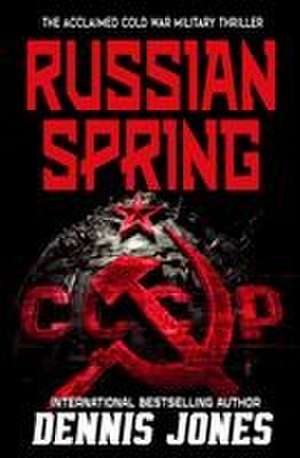 Russian Spring de Dennis Jones