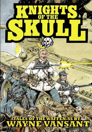 Knights of the Skull de Wayne Vansant