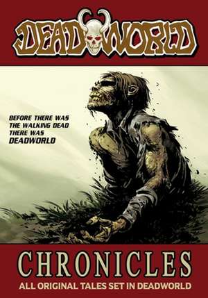 Deadworld de Stuart Kerr