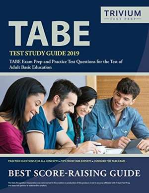 TABE Test Study Guide 2019 de Trivium Basic Education Exam Prep Team