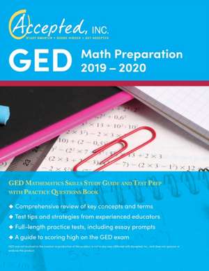 GED Math Preparation 2019-2020 de Inc. GED Exam Prep Team Accepted