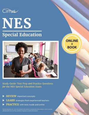 NES Special Education Study Guide de Cirrus Teacher Certification Exam Prep