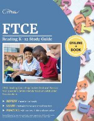 FTCE Reading K-12 Study Guide de Cirrus Teacher Certification Exam Team
