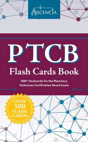 PTCB Flash Cards Book de Ascencia