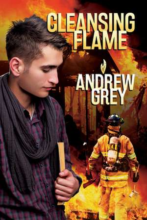 Cleansing Flame de Andrew Grey