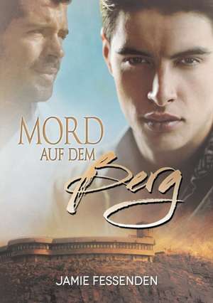 Mord auf dem Berg (Translation) de Jamie Fessenden