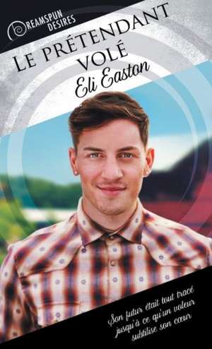 Prtendant Vol (Translation) de Eli Easton