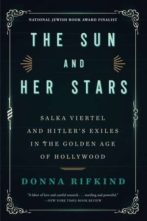 The Sun and Her Stars de Donna Rifkind