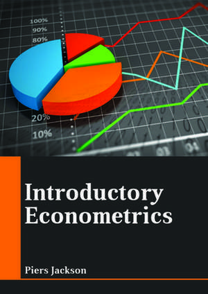 Introductory Econometrics de Jackson, Piers