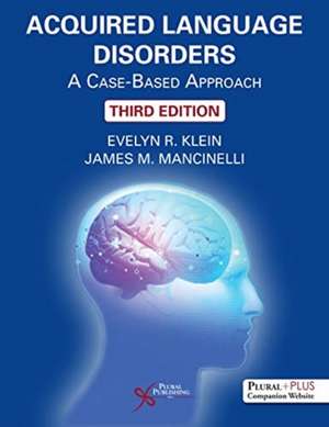 Acquired Language Disorders de James M. Mancinelli