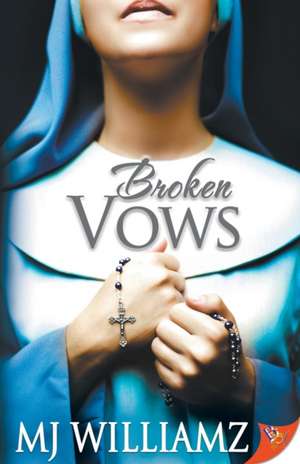 Broken Vows de Mj Williamz