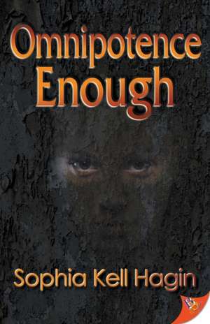 Omnipotence Enough de Sophia Kell Hagin